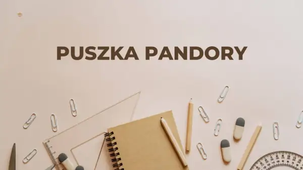 Puszka Pandory frazeologizm – odkryj jego mroczne znaczenie i historię
