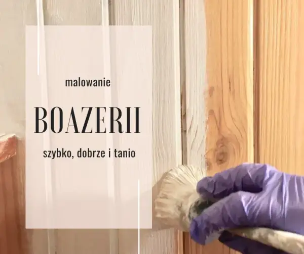 Czym pomalować boazerię sosnową? Metody, farby i praktyczne porady