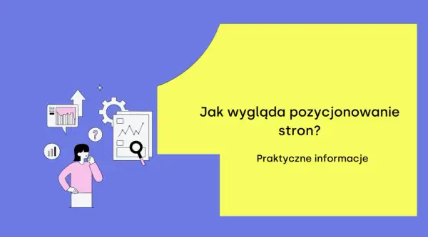 Ilustracja wyjaśnia, na czym polega pozycjonowanie stron. Widzimy schematyczne wykresy, lupę i postać zastanawiającą się nad analizą danych.