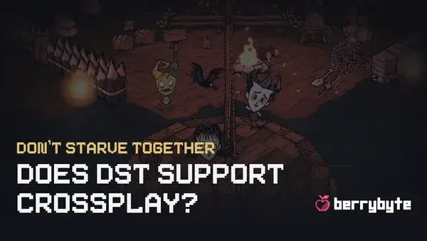 Postać Wilsona i inne z Don't Starve Together na tle obozu. Czy DST wspiera crossplay?