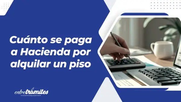 Calculadora y portátil en un escritorio. El texto dice: "Cuánto se paga a Hacienda por alquilar un piso".