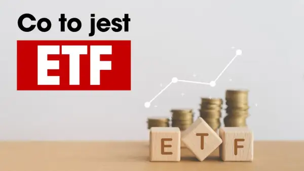 Co to jest ETF? Na obrazku kostki z literami E, T, F, stosy monet i wykres wzrostu.
