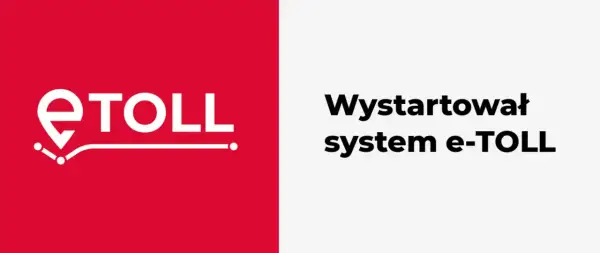 Logo e-TOLL i napis "Wystartował system e-TOLL". Ułatwia podróżowanie po autostradzie A2.