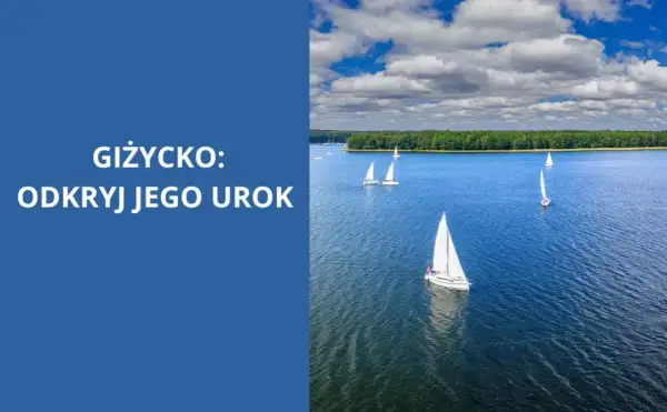 Miasta Warmińsko-Mazurskie: Odkryj uroki północno-wschodniej Polski