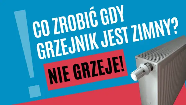 Co zrobić, gdy najdalszy grzejnik nie grzeje? Biały grzejnik z termostatem na niebiesko-czerwonym tle.