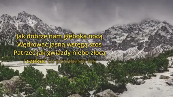 Jak dobrze nam zdobywać góry podkład muzyczny – piękne aranżacje i wykonania