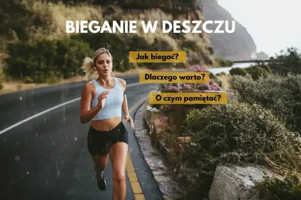 Kobieta biegnie w deszczu po mokrej drodze. Napisy na ekranie: "Bieganie w deszczu", "Jak biegać?", "Dlaczego warto?", "O czym pamiętać?".