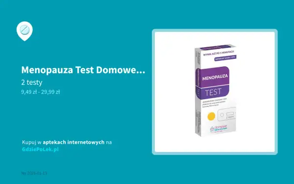 Gdzie kupić test na menopauzę? Wybór, użycie, interpretacja