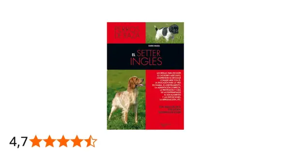 Libro "El Setter Inglés" con imágenes de cachorros y adultos de la raza. Guía completa para el cuidado y adiestramiento del setter inglés.