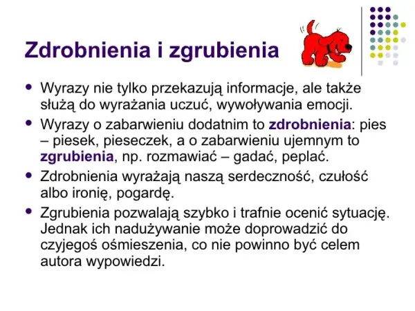 Zdrobnienia i zgrubienia: Jak "małe" słowa zmieniają sens?