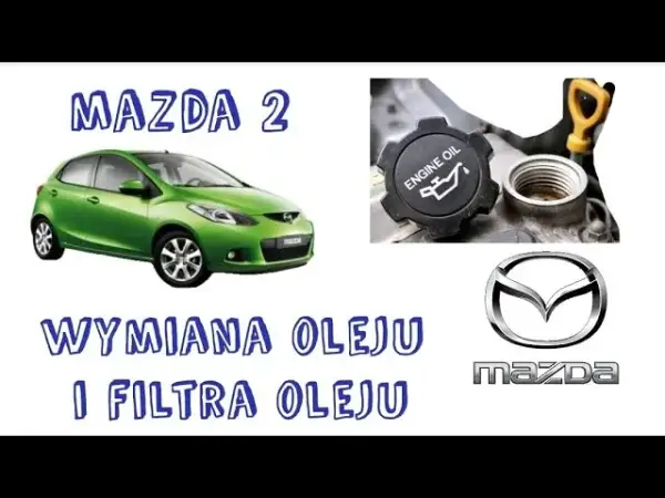 Najlepszy olej do mazdy 2 1.3 benzyna - uniknij kosztownych błędów