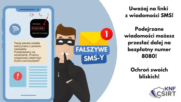 Uważaj na fałszywe SMS-y! Złodzieje próbują wyłudzić dane przez smishing. Podejrzane wiadomości przesyłaj na 8080.