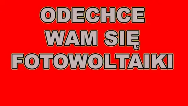 Dlaczego fotowoltaika się nie opłaca? Odkryj ukryte koszty i ryzyka