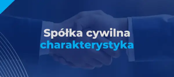 Czy spółka cywilna ma osobowość prawną? Oto, co musisz wiedzieć