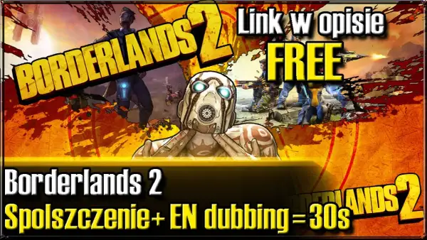 Spolszczenie do Borderlands – pobierz i zainstaluj łatwo!