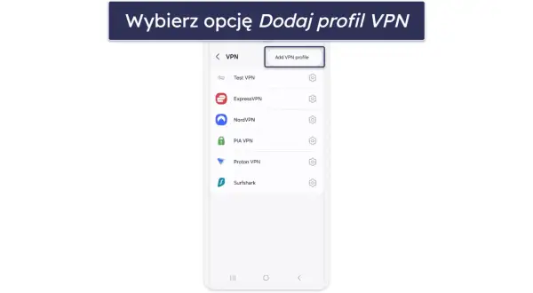 Ekran telefonu z listą dostawców VPN, gotowy do dodania profilu VPN na Samsung TV.