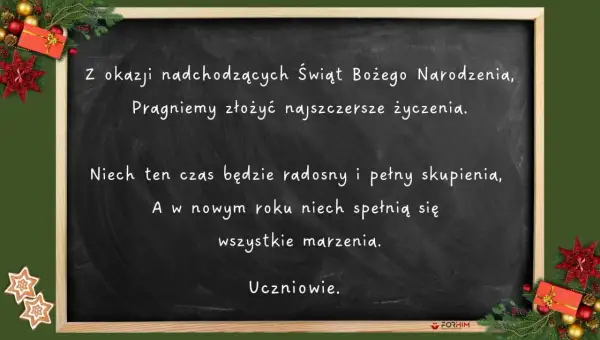 Życzenia dla nauczyciela na Boże Narodzenie i Nowy Rok. Niech ten czas będzie radosny, a marzenia się spełnią. Uczniowie.