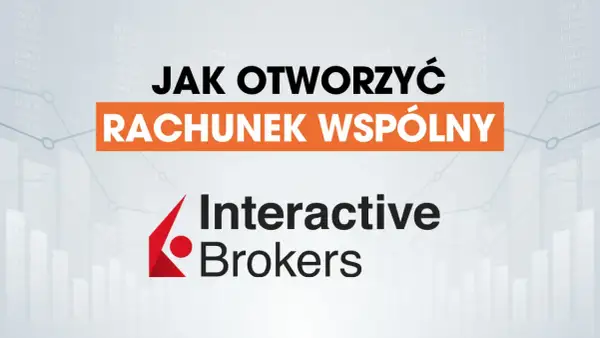 Jak otworzyć rachunek wspólny w Santander? Interaktywni maklerzy pomogą Ci w tym.