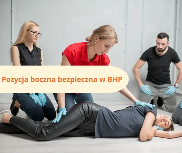 Pozycja bezpieczna: Kiedy i jak układać nieprzytomnego? Instrukcja