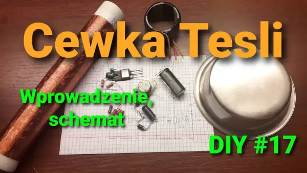 Jak zbudować generator Tesli: krok po kroku bez błędów i zagrożeń