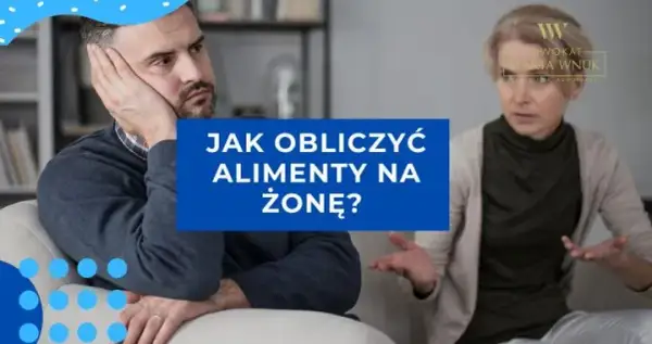 Ile wynoszą średnie alimenty na żonę? Dowiedz się, co wpływa na ich wysokość