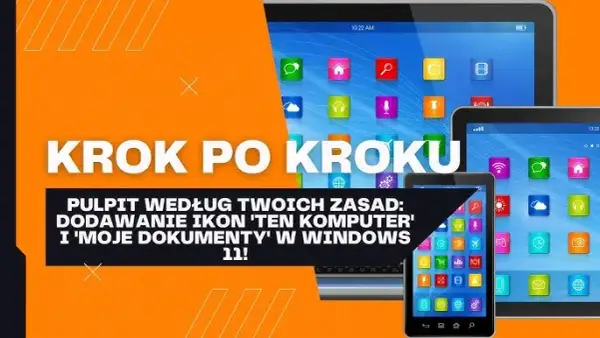 Jak dodać aplikacje na pulpit Windows 11 w prosty sposób bez problemów