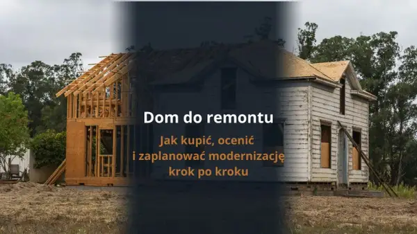 Jak wybudować dom krok po kroku? Uniknij błędów i oszczędź!