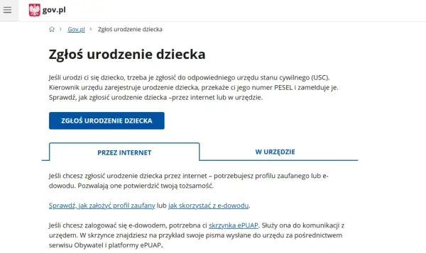 Strona gov.pl informuje o procedurze zgłoszenia urodzenia dziecka. Można to zrobić przez internet lub w urzędzie.