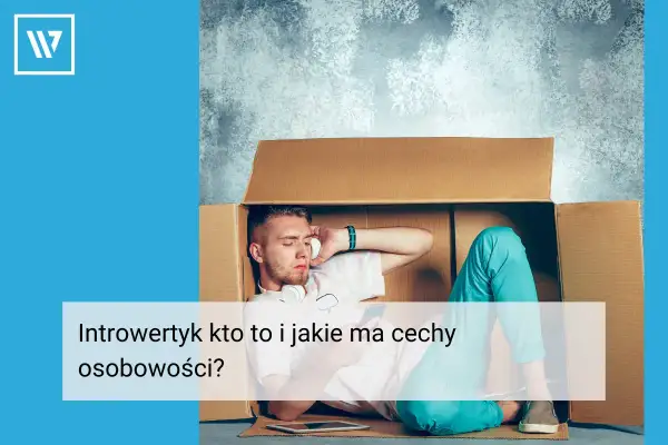 Młody mężczyzna w pudełku, słuchający muzyki. Czy to introwersja co to i jakie ma cechy?
