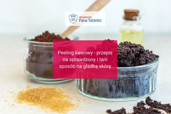 Peeling kawowy - przepis na sprawdzony i tani sposób na gładką skórę. Efekty zachwycają!