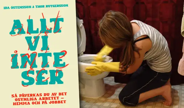 En person med gula handskar rengör en toalett. Boken "Allt vi inte ser" handlar om osynligt arbete.