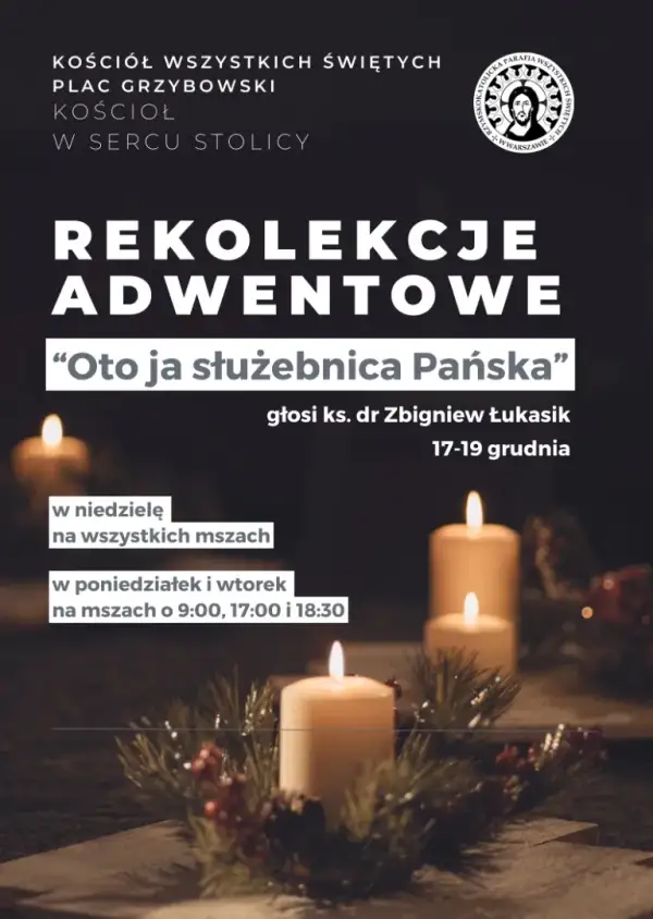 Kiedy są rekolekcje adwentowe? Sprawdź terminy i nie przegap ważnych spotkań!