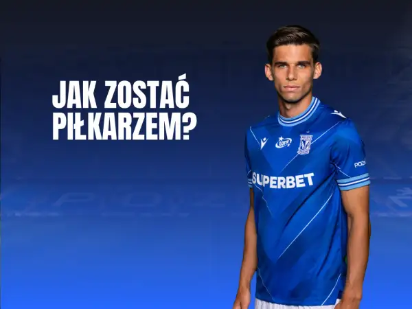 Jak zostać piłkarzem Lecha Poznań? Kluczowe kroki do sukcesu w klubie