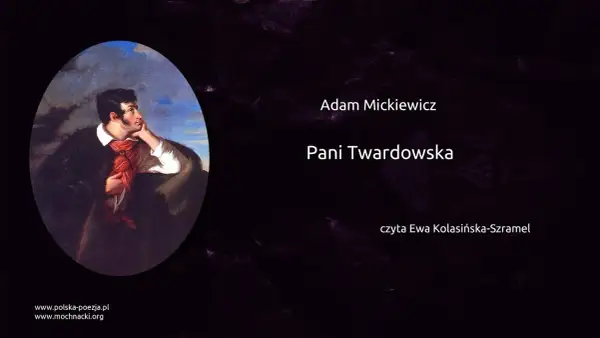 Pani Twardowska wiersz – odkryj tajemnice i znaczenie ballady Mickiewicza