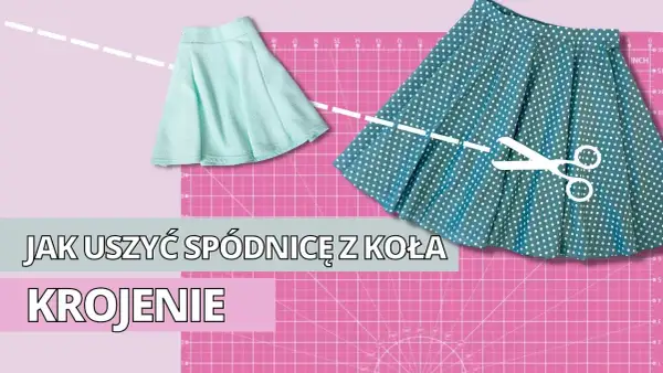 Jak uszyć spódnicę z półkoła – proste kroki i przydatne wskazówki
