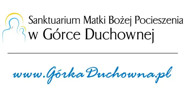 Sanktuarium Matki Bożej Pocieszenia: Cuda i historie w Polsce