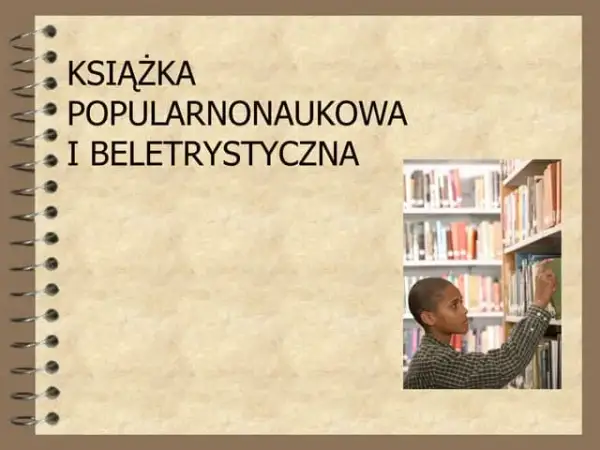 Czym jest literatura popularnonaukowa? Definicja i znaczenie