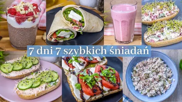 7 szybkich i pożywnych śniadań gotowych w mniej niż 10 minut