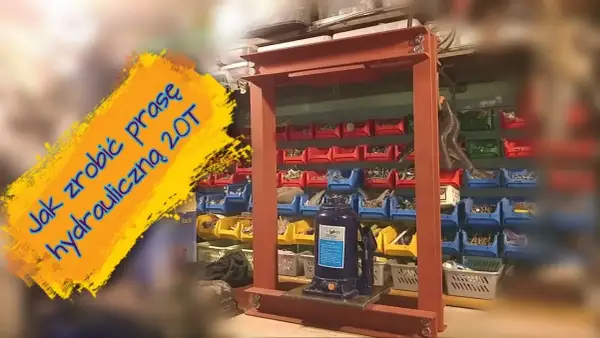 Jak zrobić prasę hydrauliczną z lewarka – prosta metoda krok po kroku