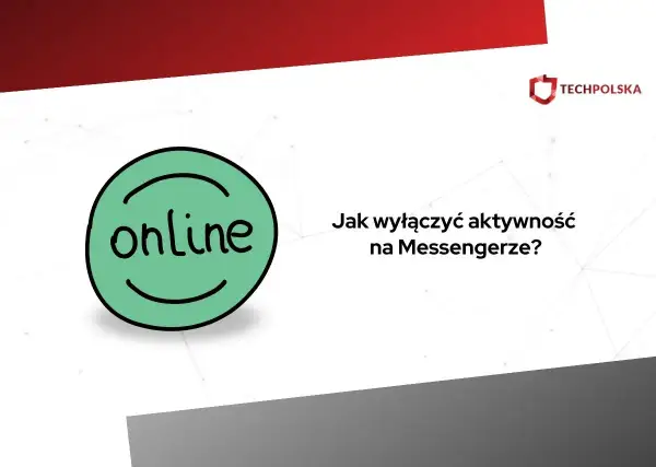 Zielona ikona z napisem "online" obok pytania "Jak wyłączyć aktywność na Messengerze?".