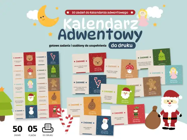Kalendarz adwentowy zadania dla dzieci: 50 pomysłów na świąteczne zabawy do druku.
