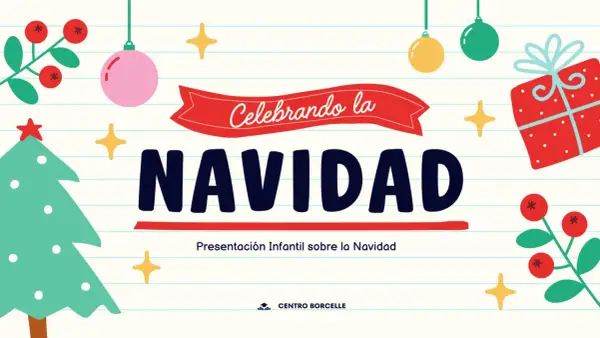 Decoración festiva con un árbol de Navidad, regalos y adornos. El título "Celebrando la NAVIDAD" usa letras bonitas navideñas, ideal para una presentación infantil.