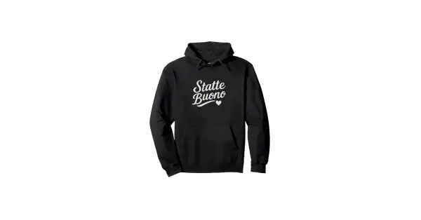 Felpa nera con la scritta "Statte Buono" e un cuore bianco. Un messaggio di augurio e affetto.