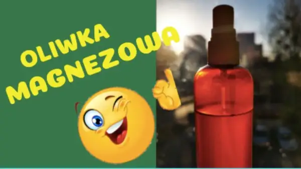 Oliwka magnezowa na co pomaga - odkryj jej niezwykłe właściwości zdrowotne