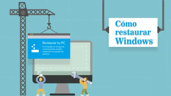 Ilustración de un PC siendo reparado con una grúa y herramientas, con un mensaje de "Restaurar tu PC".