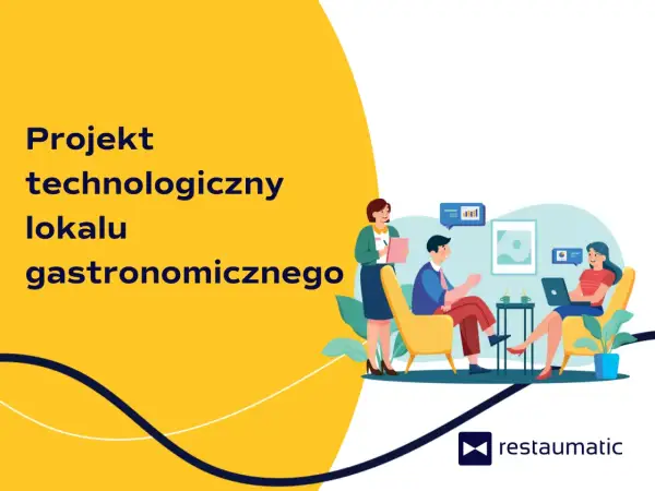 Projekt technologiczny lokalu gastronomicznego, wzór dokumentacji dla Sanepidu. Zespół omawia plany.