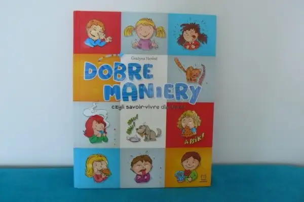 Książka "Dobre maniery, czyli savoir-vivre dla dzieci" z ilustracjami dzieci i zwierząt.