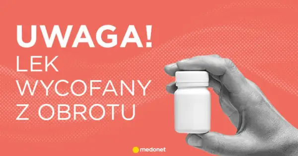 Uwaga! Lek wycofany z obrotu. Dowiedz się, dlaczego preductal mr wycofany i jakie są tego powody.