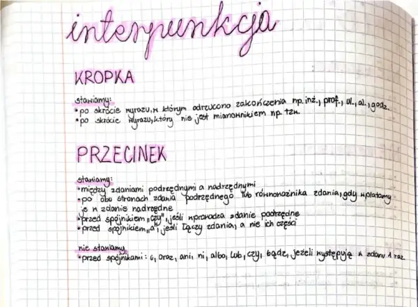 Notatki o interpunkcji: kropka po skrótach wyrazów, przecinek między zdaniami podrzędnymi i nadrzędnymi, przed "czy", "a", ale nie przed "i", "oraz", "ani", "ni", "albo", "lub", "czy", "bądź", "jeżeli".