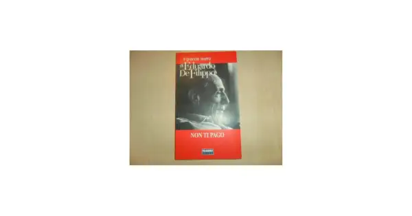 Copertina del libro "Non ti pago" di Eduardo De Filippo, parte della collana "Il grande teatro".